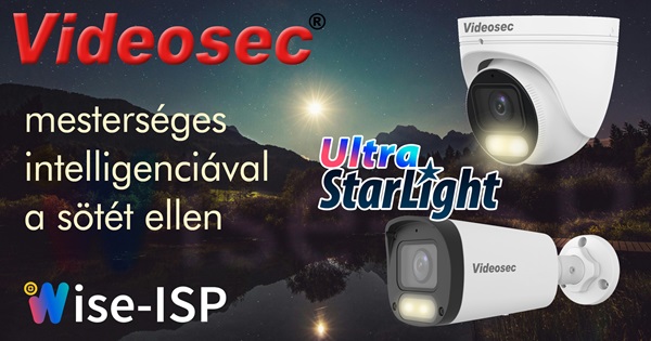 Videosec Ultra Starlight kamerák